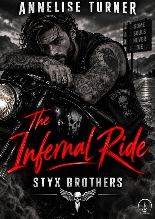 Couverture ebook de The Infernal ride : Styx Brothers, de Annelise Turner