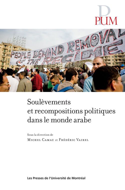 ebook cover of Soulèvements et recompositions politiques dans le monde arabe, by Collectif