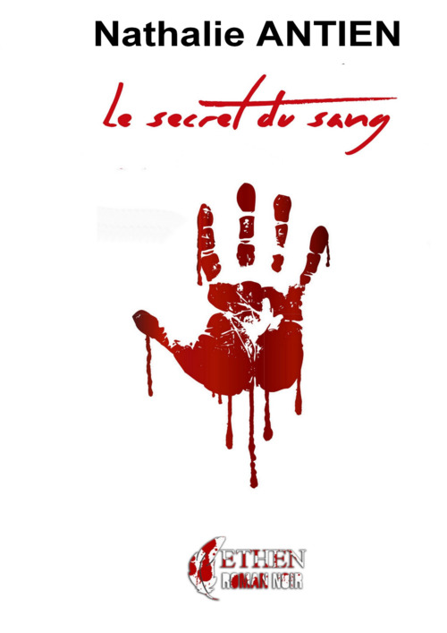 Couverture ebook de Le secret du sang, de Nathalie Antien