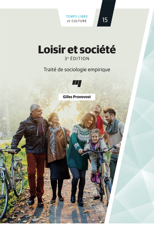 Couverture ebook de Loisir et société 3e édition, de Gilles Pronovost