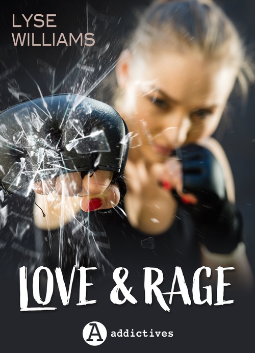 ebook cover of Love & Rage, by Lyse Williams