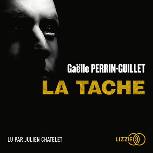 Couverture audiobook de La tâche, de Gaëlle Perrin-Guillet