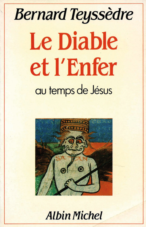 ebook cover of Le Diable et l'Enfer, by Bernard Teyssèdre