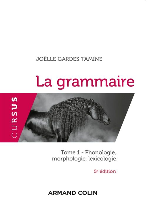 Couverture ebook de La grammaire T1 - 5e éd., de Joëlle Gardes tamine