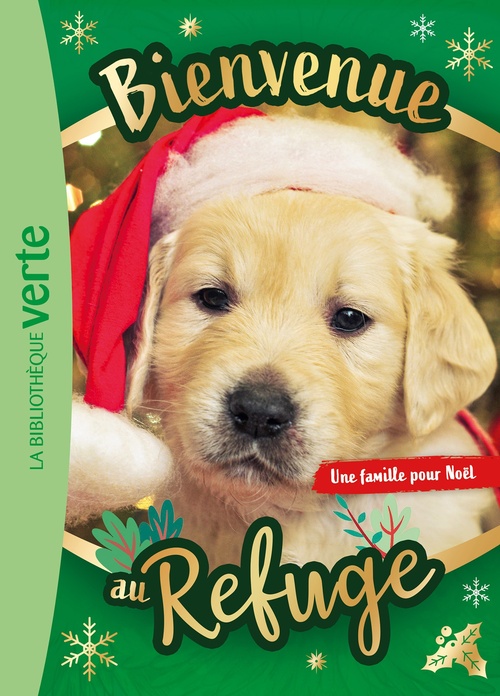 ebook cover of Bienvenue au refuge Hors-série XXL - Une famille pour Noël, by Pascal Ruter