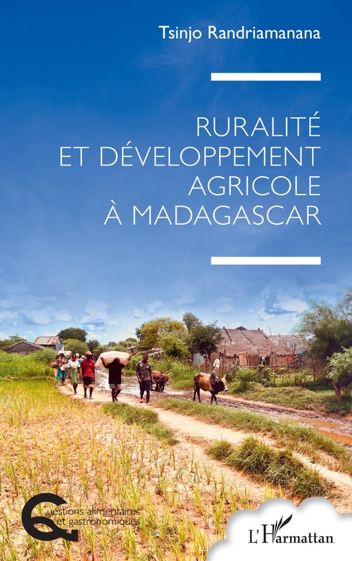 ebook cover of Ruralité et développement agricole à Madagascar, by Tsinjo Randriamanana