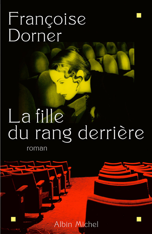 Couverture ebook de La Fille du rang derrière, de Françoise Dorner