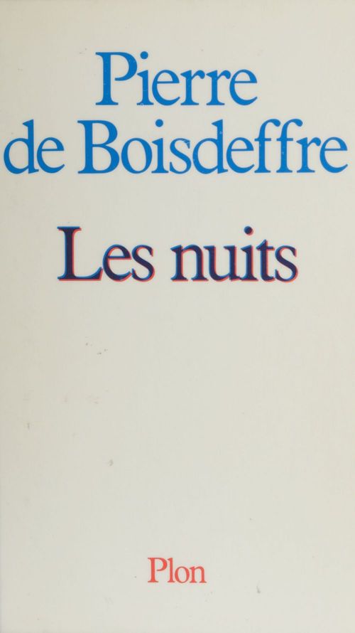 ebook cover of Les nuits, by Pierre de Boisdeffre