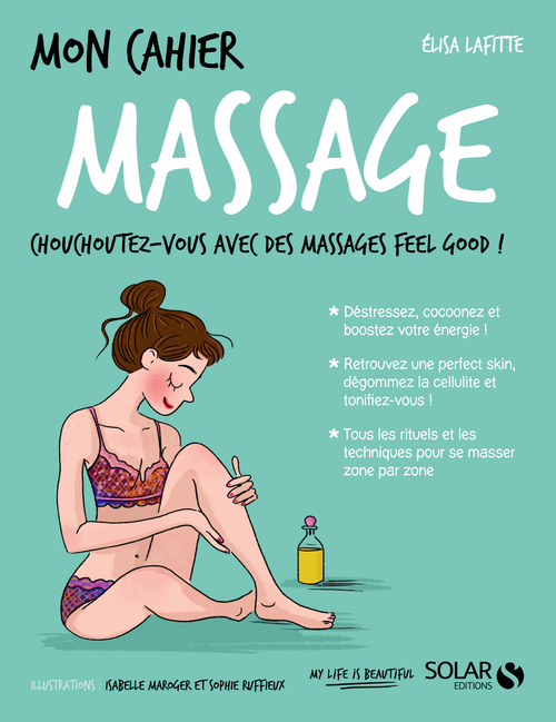 Couverture ebook de Mon cahier Massage, de Elisa Lafitte