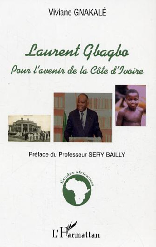 Couverture ebook de Laurent Gbagbo, de Viviane Gnakale