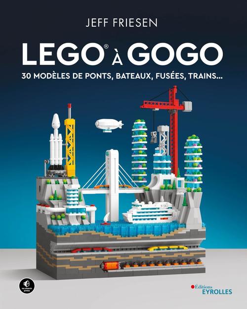 Couverture ebook de LEGO à gogo, de Jeff Friesen