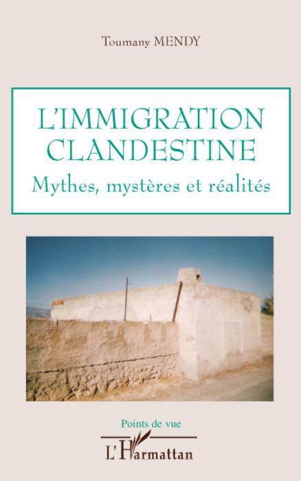 ebook cover of L'immigration clandestine, by Toumany Mendy