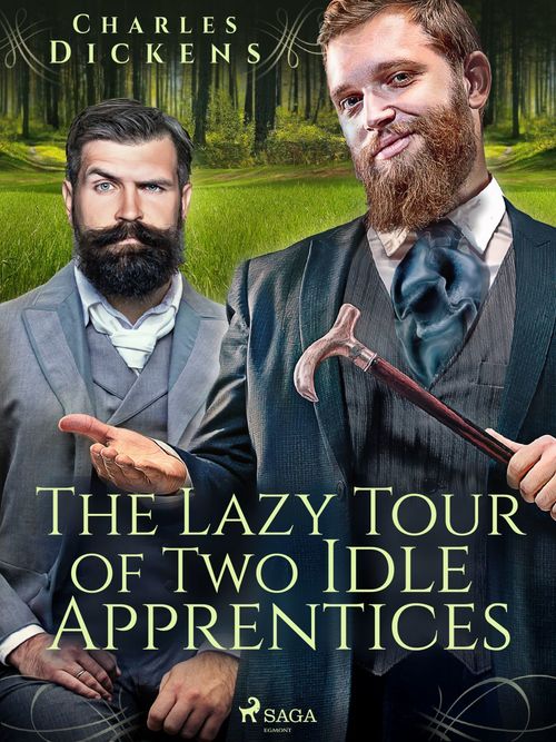 Couverture ebook de The Lazy Tour of Two Idle Apprentices, de Charles Dickens