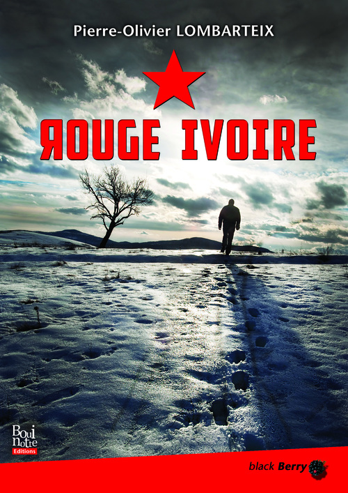 ebook cover of Rouge Ivoire, by Pierre-Olivier Lombarteix