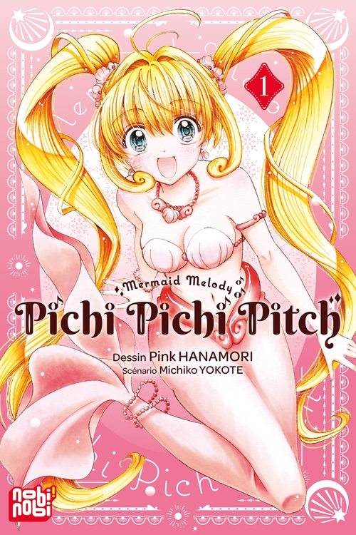 Couverture ebook de Pichi Pichi Pitch T01, de Pink Hanamori