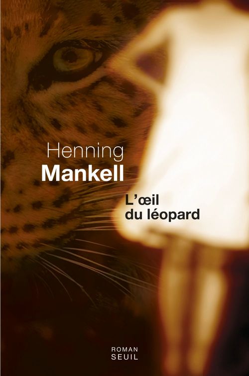 Couverture ebook de L'oeil du léopard, de Henning Mankell