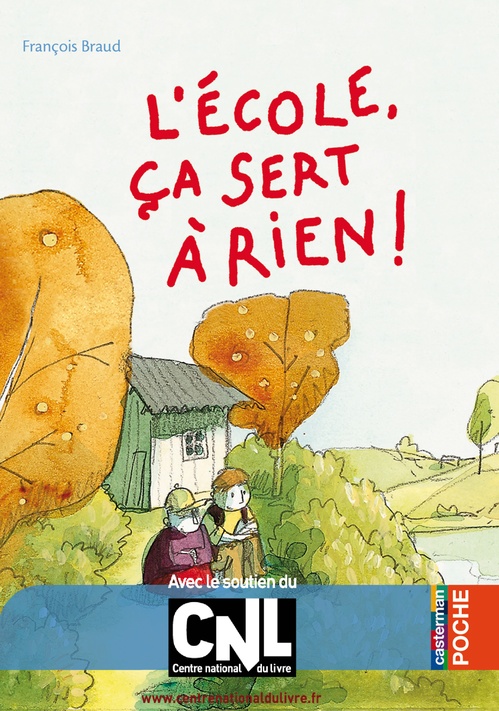 Couverture ebook de L'école, ça sert à rien !, de Braud/Girel
