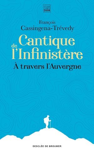 ebook cover of Cantique de l'Infinistère, by François Cassingena-Trévedy