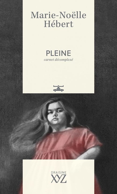 Couverture ebook de Pleine, de Marie-Noëlle Hébert