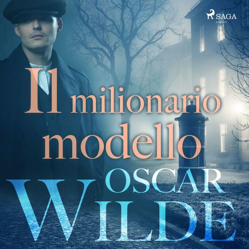 Couverture audiobook de Il milionario modello, de Oscar Wilde