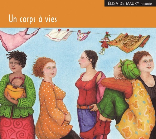 Couverture audiobook de Un corps à vies, de Christelle Delhaye, Elisa de Maury