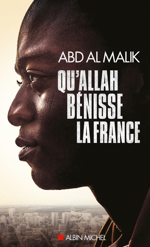ebook cover of Qu'Allah bénisse la France !, by Abd Al Malik