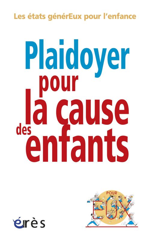 Couverture ebook de Plaidoyer pour la cause des enfants, de Collectif