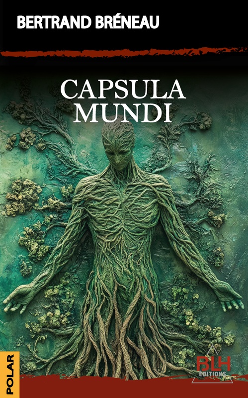 ebook cover of Capsula Mundi, by Bertrand Bréneau