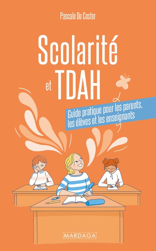 Couverture ebook de Scolarité et TDAH, de Pascale De Coster