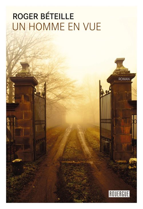 Couverture ebook de Un homme en vue, de Roger Beteille