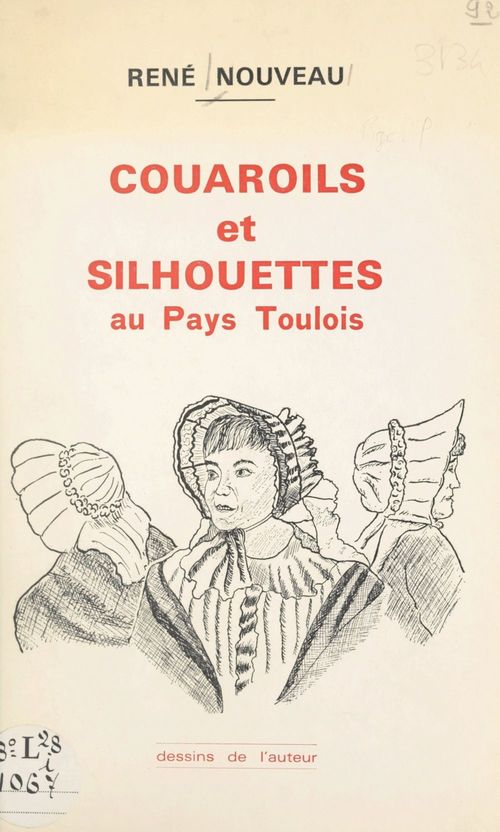 Couverture ebook de Couaroils et silhouettes au Pays Toulois, de Rene Nouveau