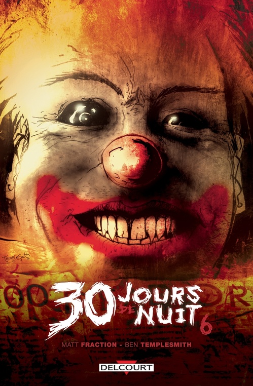 Couverture ebook de 30 Jours de nuit T06 - Juarez, de Matt Fraction, Ben Templesmith