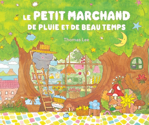 ebook cover of Le Petit marchand de pluie et de beau temps, by THOMAS LEE