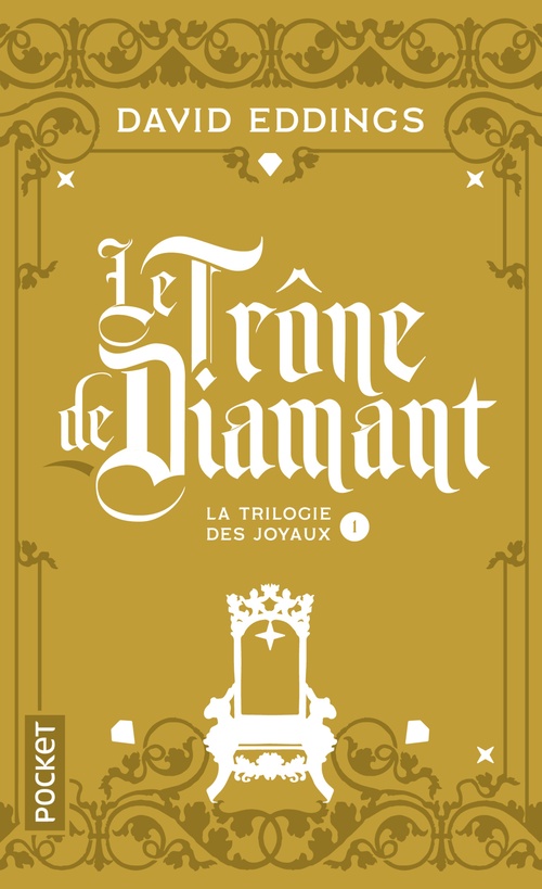Couverture ebook de La Trilogie des joyaux - Tome 1 Le trône de diamant, de David Eddings
