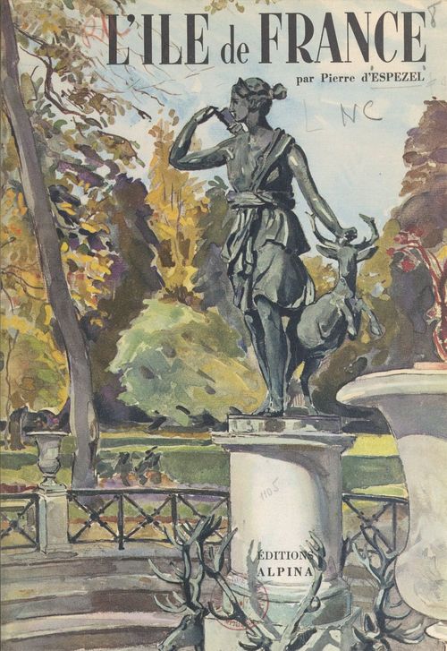 Couverture ebook de L'Île-de-France, de Pierre D'Espezel