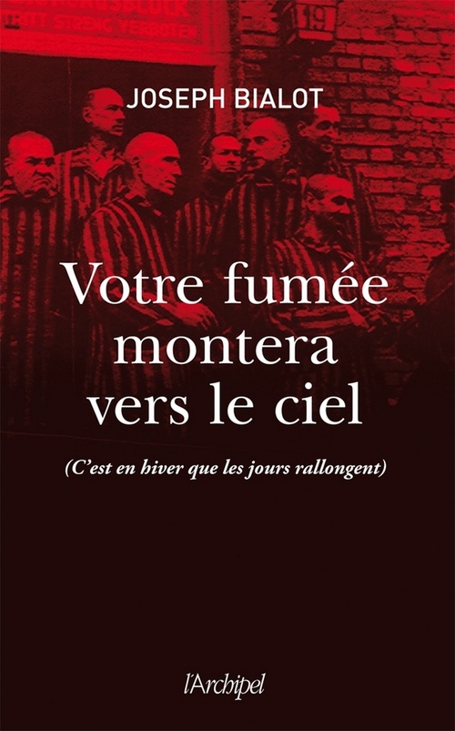 Couverture ebook de Votre fumée montera vers le ciel, de Joseph Bialot