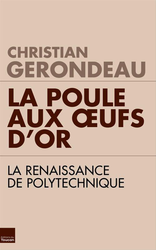 ebook cover of La poule aux oeufs d'or, by Christian Gerondeau