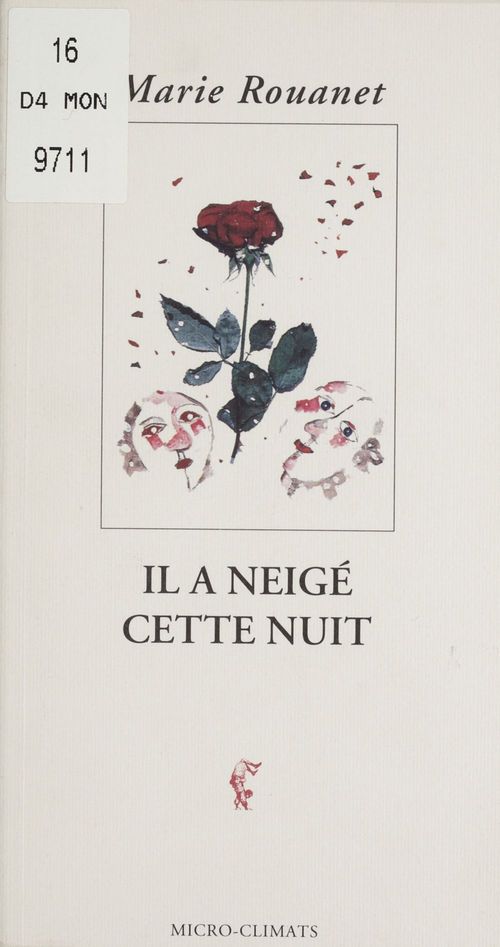 Couverture ebook de Il a neigé cette nuit, de Marie Rouanet
