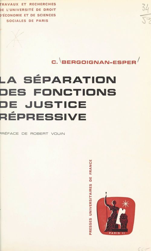 Couverture ebook de La séparation des fonctions de justice répressive, de Claudine Bergoignan-Esper