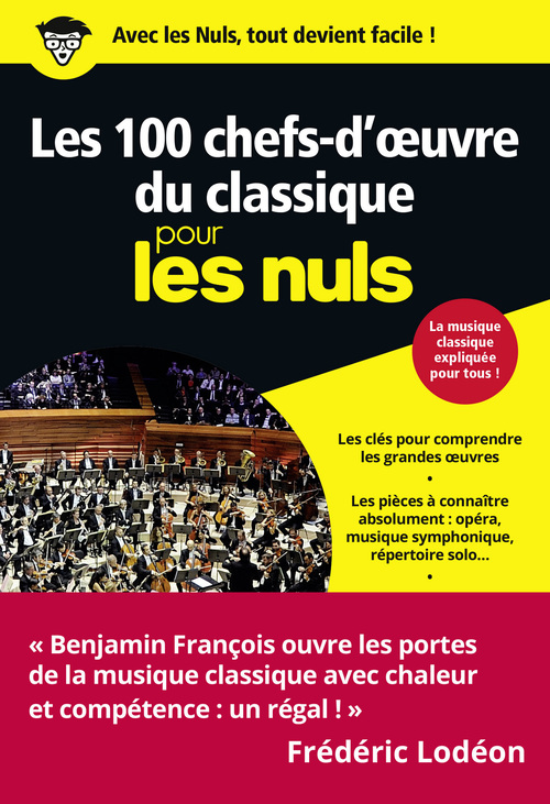 ebook cover of Les 100 chefs-d'oeuvre du classique pour les Nuls, Poche, by Benjamin Francois