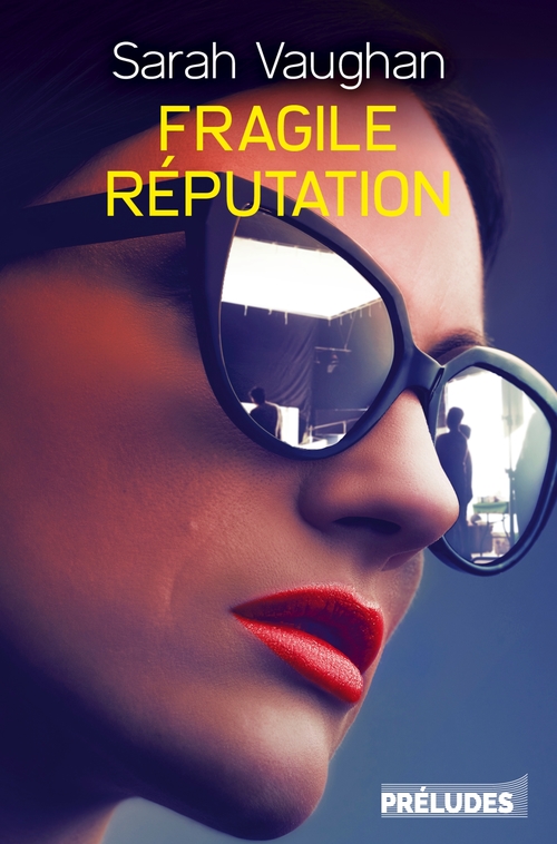 ebook cover of Fragile réputation, by Sarah Vaughan