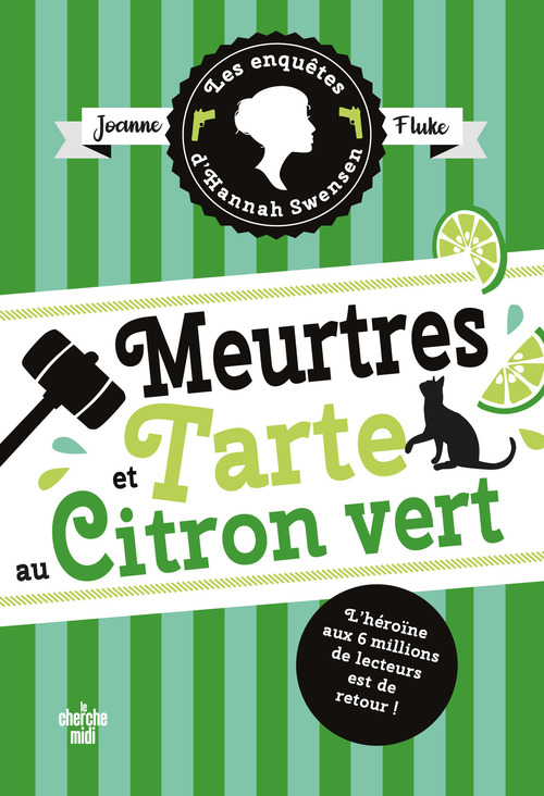 ebook cover of Les Enquêtes d'Hannah Swensen - Tome 08 Meurtres et tarte au citron vert, by Joanne Fluke