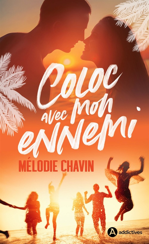 ebook cover of Coloc avec mon ennemi, by Mélodie Chavin