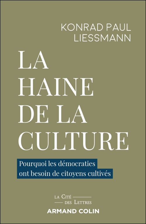 Couverture ebook de La haine de la culture, de Konrad Paul Liessmann
