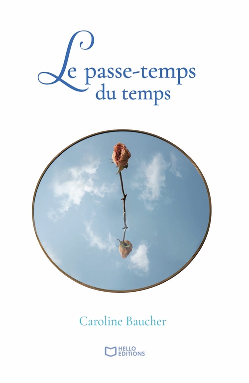 Couverture ebook de Le passe-temps du temps, de Caroline Baucher
