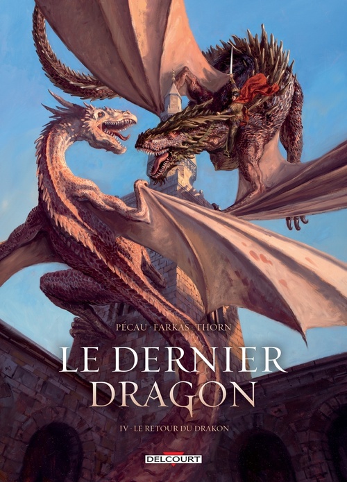 ebook cover of Le Dernier Dragon T04 - Le Retour du Drakon, by Jean-Pierre Pécau