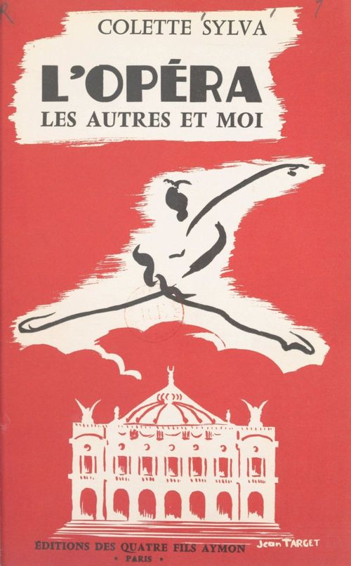 Couverture ebook de L'opéra, les autres et moi, de Colette Sylva