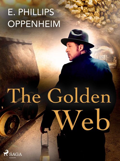 Couverture ebook de The Golden Web, de Edward Phillips Oppenheimer