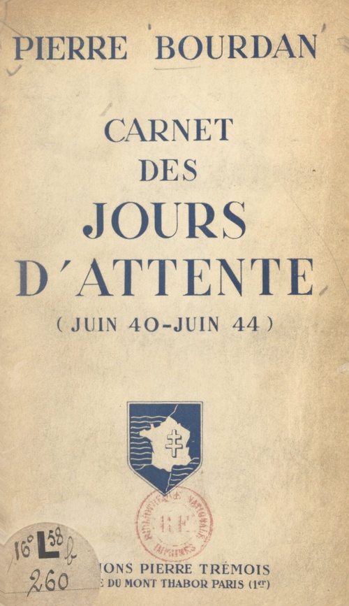 ebook cover of Carnet des jours d'attente (juin 40-juin 44), by Pierre Bourdan