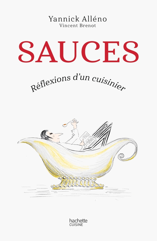 Couverture ebook de Sauces, de Yannick Alléno, Vincent Brenot